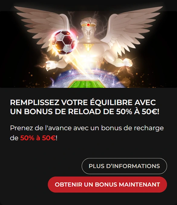Bonus reload 50% à 50€ gardien but ailes stade lumière ballon football ange promotion casino.