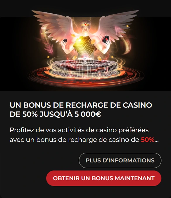Bonus recharge casino 50% jusqu'à 5000€ gardien ailes stade hologramme trophée bouton rouge.